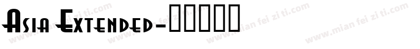 Asia Extended字体转换